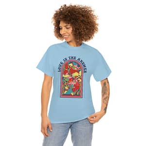 Love is the Answer t-shirt